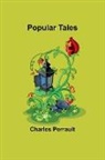 Charles Perrault - Popular Tales
