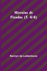 Kervyn De Lettenhove - Histoire de Flandre (T. 4/4)