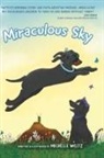 Michelle Weltz - Miraculous Sky