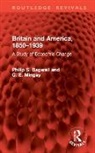 Philip S. Bagwell, Philip S. Mingay Bagwell, G. E. Mingay, Mingay G. E. - Britain and America, 18501939