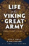 Dawn M. Hadley, Hadley Richards, Richards - Life in the Viking Great Army