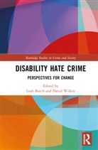 Leah Burch, David Wilkin - Disability Hate Crime