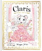 Megan Hess - Claris: Magnificent Mess