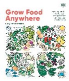 Lucy Chamberlain - Grow Food Anywhere