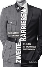 Hans-Ulrich Thamer - Zweite Karrieren