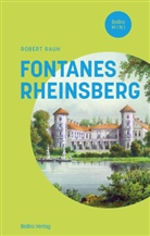 Robert Rauh - Fontanes Rheinsberg
