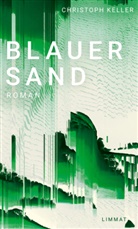 Christoph Keller - Blauer Sand