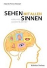 Inez De Florio-Hansen - Sehen mit allen Sinnen