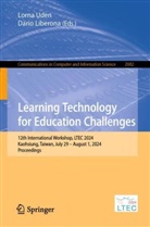 Liberona, Dario Liberona, Lorna Uden - Learning Technology for Education Challenges