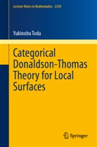 Yukinobu Toda - Categorical Donaldson-Thomas Theory for Local Surfaces