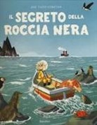 JOE TODD STANTON, Joe Todd-Stanton - IL SEGRETO DELLA ROCCIA NERA