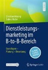 Sabine Haller, Wissing, Christian Wissing - Dienstleistungsmarketing im B-to-B-Bereich