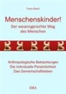 Franz Rackl - Menschenskinder!
