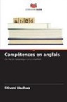 Shivani Wadhwa - Compétences en anglais