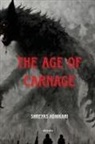 Shreyas Adhikari - The Age of Carnage