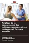 Yemane Berhane, Ewenat Gebrehanna, Zenebech Gella - Ampleur de la connaissance des méthodes contraceptives modernes et facteurs associés
