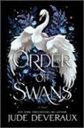 Jude Deveraux - Order of Swans