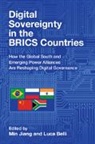 Min (University of North Carolina Jiang, Luca Belli, Belli Luca, Min Jiang, Jiang Min - Digital Sovereignty in the Brics Countries