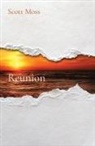 Scott Moss - Reunion