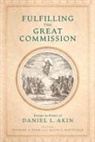 Nathan A Finn, Keith S Whitfield - Fulfilling the Great Commission