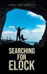 Carl Kegerreis - Searching for Elock