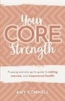 Amy Connell - Your CORE Strength