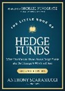 Anthony Scaramucci, Anthony (Skybridge Capital) Scaramucci, Scaramucci Anthony - Little Book of Hedge Funds