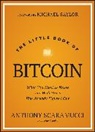 Anthony Scaramucci, Anthony (Skybridge Capital) Scaramucci, Scaramucci Anthony - The Little Book of Bitcoin