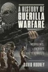 David Rooney - A History of Guerilla Warfare