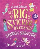Louise Anglicas, Anglicas Louise, Louise Anglicas, Anglicas Louise - My Big Sticker Dress-Up: Sparkle Sweeties