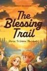 Wendy Reardon - The Blessing Trail