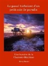 Henry Becket - Le Passé Turbulent d'un Petit Coin de Paradis