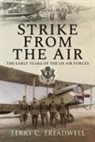 Terry C Treadwell - Strike from the Air