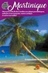 Cristina Rebiere, Olivier Rebiere - Martinique