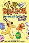 Alice Walstead, Josh Lewis, Lewis Josh, Scott Soeder - How to Catch Graphic Novels: How to Catch the Easter Bunny