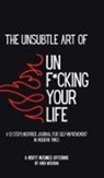 Andi Wiseman - The Unsubtle Art of Unf*cking Your Life
