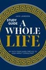 Jack Jameson - A Whole Life Study Guide