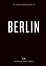 Hoxton Mini Press, Lydia Winter, Hoxton Mini Press - An Opinionated Guide to Berlin