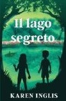 Karen Inglis - Il lago segreto