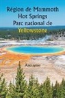 Anonyme - Région de Mammoth Hot Springs Parc national de Yellowstone