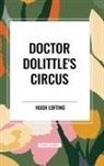 Hugh Lofting - Doctor Dolittle's Circus