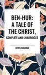 Lewis Wallace - Ben-Hur