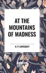 H. P. Lovecraft - At the Mountains of Madness