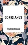 William Shakespeare - Coriolanus