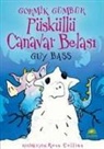 Guy Bass - Gormik Gümbür - Püsküllü Canavar Belasi