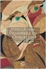 Gündüz Vassaf - Prisoners Of Ourselves