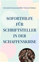 Literaturwissenschaftler Vincent Hohne - Soforthilfe für Schriftsteller in der Schaffenskrise