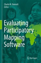 Charla M. Burnett, Charla M Burnett - Evaluating Participatory Mapping Software