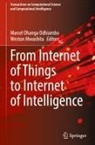 Weston Mwashita, Marcel Ohanga Odhiambo - From Internet of Things to Internet of Intelligence