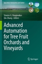 Stavros G. Vougioukas, Qin Zhang - Advanced Automation for Tree Fruit Orchards and Vineyards